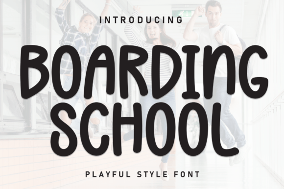 Boarding School: A Playful Handwritten Font for Creative Designs