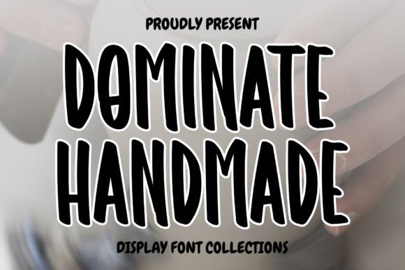 Dominate Handmade: Elevating Festive Design with Whimsical Typography