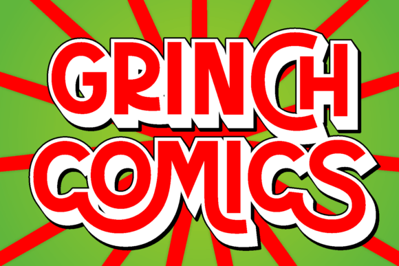 Grinch Comics: A Whimsical Holiday Typeface