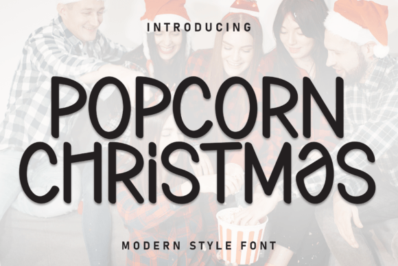 Popcorn Christmas: A Festive Typography Choice for Holiday Designs
