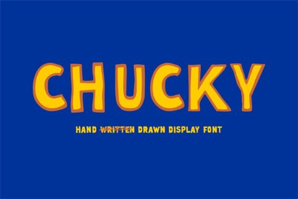 Unleashing Whimsy: Why Chucky Is the Perfect Hand-Drawn Display Font for Creative Projects