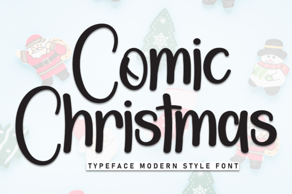 Unwrapping the Joy: How Comic Christmas Font Brings Festive Cheer to Your Designs
